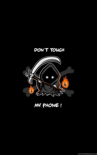 dont-touch-my-phone-mobile-wallpaper-desktopgoodies-005