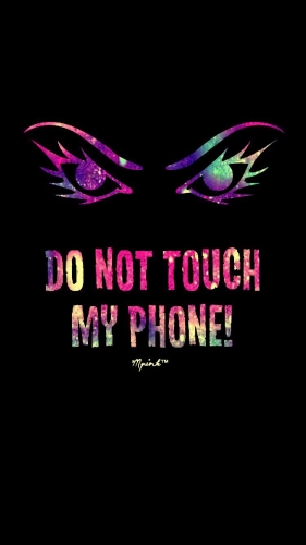 dont-touch-my-phone-mobile-wallpaper-desktopgoodies-009